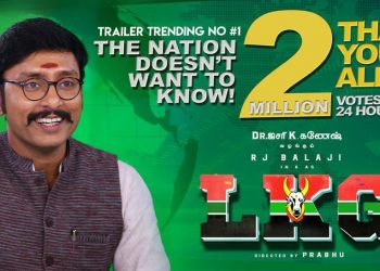 LKG Official Trailer