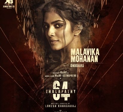 தளபதி 64 -ல் இணைந்த நடிகை  மாளவிகா மோகனன்!