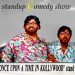 மங்கா இடியட்ஸ் : “ONCE UPON A TIME IN KOLLYWOOD ” ஸ்டாண்ட் அப் காமெடி நிகழ்ச்சி !