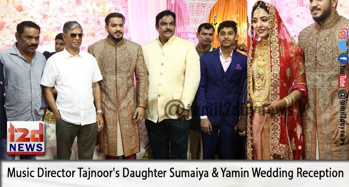Music Director Tajnoor’s Daughter Sumaiya & Yamin Wedding Reception