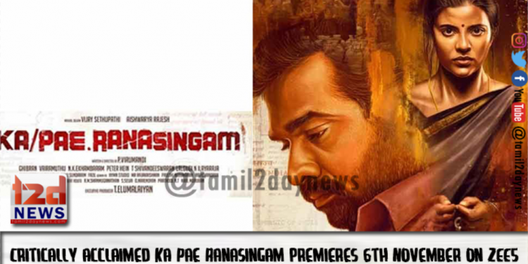 Critically acclaimed Ka Pae Ranasingam premieres 6th November on ZEE5