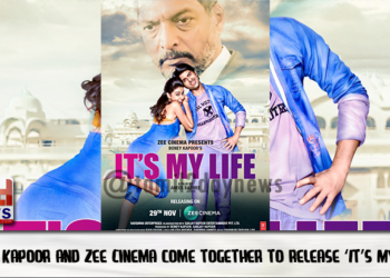 Boney Kapoor and Zee Cinema come together to release ‘It’s My Life’,