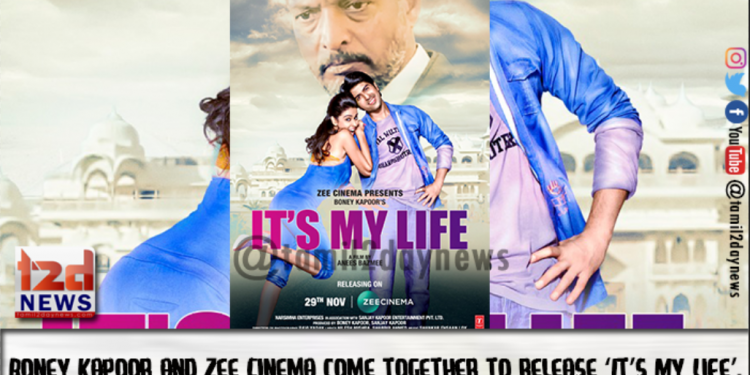 Boney Kapoor and Zee Cinema come together to release ‘It’s My Life’,