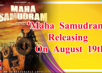 Sharwanand, Siddharth, Ajay Bhupathi,  AK Entertainment’s ‘Maha Samudram’ Releasing On August 19th