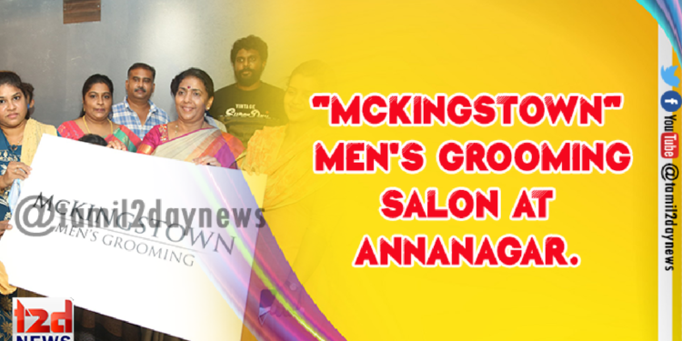 “MCKINGSTOWN”  Men’s Grooming Salon at Annanagar.