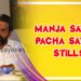 Manja Satta Pacha Satta News and Stills