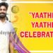 “Yaathi Yaathi” Song Celebration