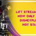 Lift Streaming now only on DisneyPlus Hot Star