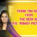 Thank you note from the desk of M/S. “ROWDY PICTURES”.