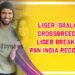LIGER (Saala Crossbreed) Liger Breaks Pan India Records