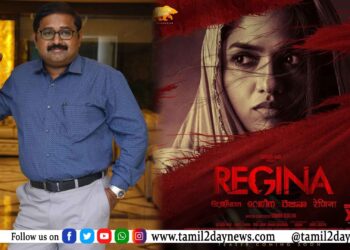சாதாரண விவசாய குடும்பத்தில் பிறந்து.. தொழில் அதிபராகி இன்று “ரெஜினா படத்தை தயாரித்து இசை அமைத்துள்ளார், சதிஷ் நாயர் !!