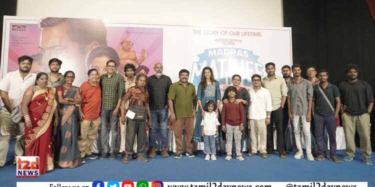 ‘மெட்ராஸ் மேட்னி’ படக்குழுவினரின் நன்றி அறிவிப்பு விழா